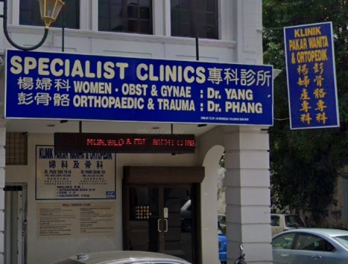 Klinik Parkar Wanita Yang &#038; Ortopedik Phang (Seremban)