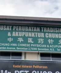 Chung Hwa Chinese Pysician & Acupuncture Centre (Seremban)