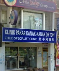 Dr Toh Child Specialist Clinic (Setia Alam, Shah Alam, Selangor)