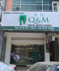 Q & M Dental (Bukit Gambir)